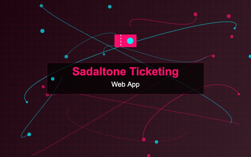 Sadaltone Ticketing System